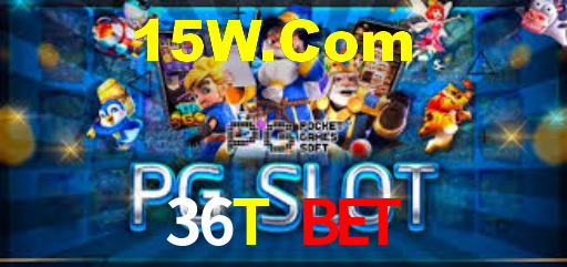 36T Bet